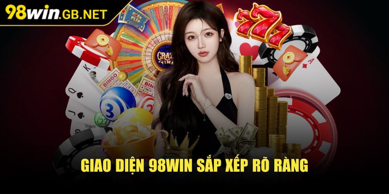 98Win Gb Net 🧡 Game 98Win Nổ Hũ - Link Nhà cái 98 win Đăng Nhập 2025 35 Giao diện 98win sắp xếp rõ ràng