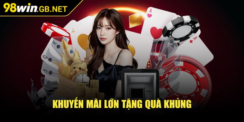 98Win Gb Net 🧡 Game 98Win Nổ Hũ - Link Nhà cái 98 win Đăng Nhập 2025 40 Khuyến mãi lớn tặng quà khủng