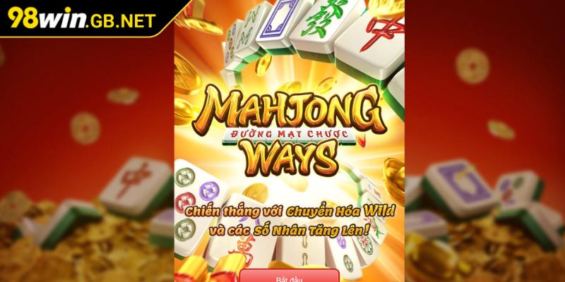 Đường Mạt Chược 98Win – Game Nổ Hũ Độc Đáo Đáng Thử 1 Giới thiệu game Đường mạt chược 98Win